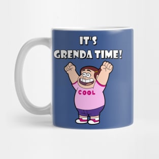 IT”S GRENDA TIME! Mug